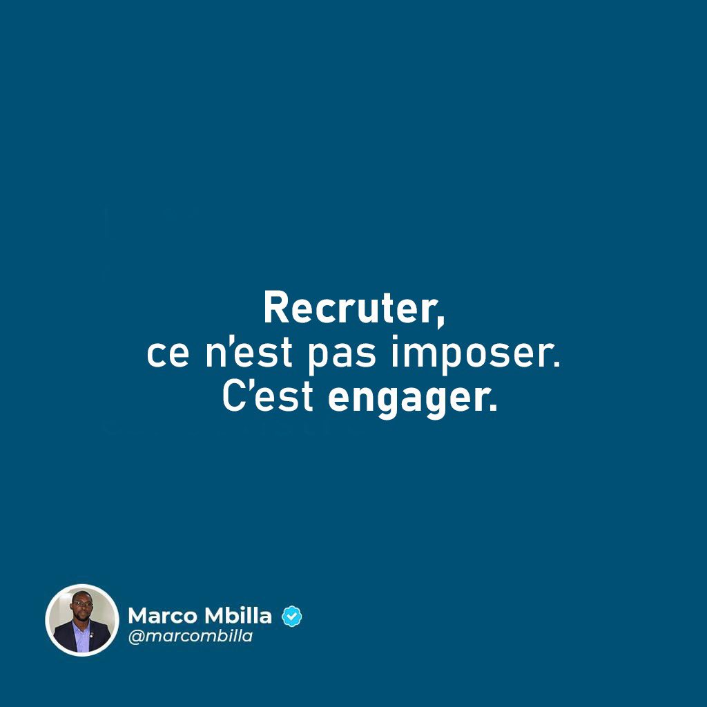 marcombilla's tweet image. #Recruter, ce n’est pas imposer. C’est #engager. THREAD
