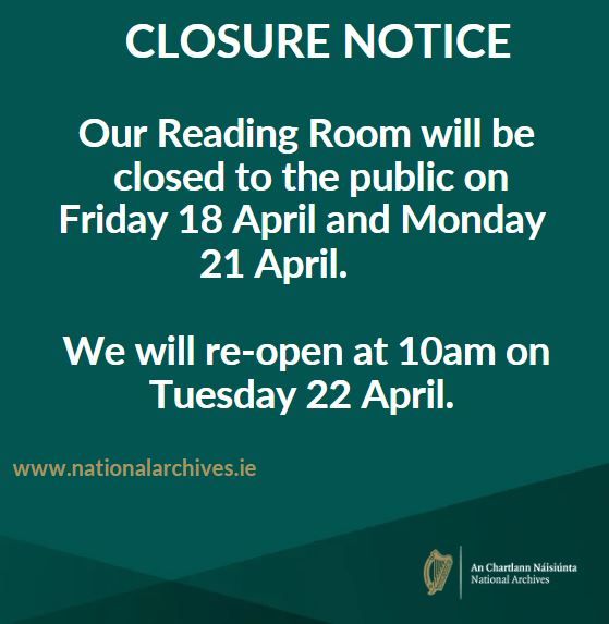 National Archives, Ireland (@narireland) on Twitter photo Closure notice for the Easter public holidays on Friday 18 and Monday 21 April. <a href="/DeptCultureIRL/">Tourism-Culture-Arts-Gaeltacht-Sport-Media</a> Closure notice for the Easter public holidays on Friday 18 and Monday 21 April. <a href="/DeptCultureIRL/">Tourism-Culture-Arts-Gaeltacht-Sport-Media</a>