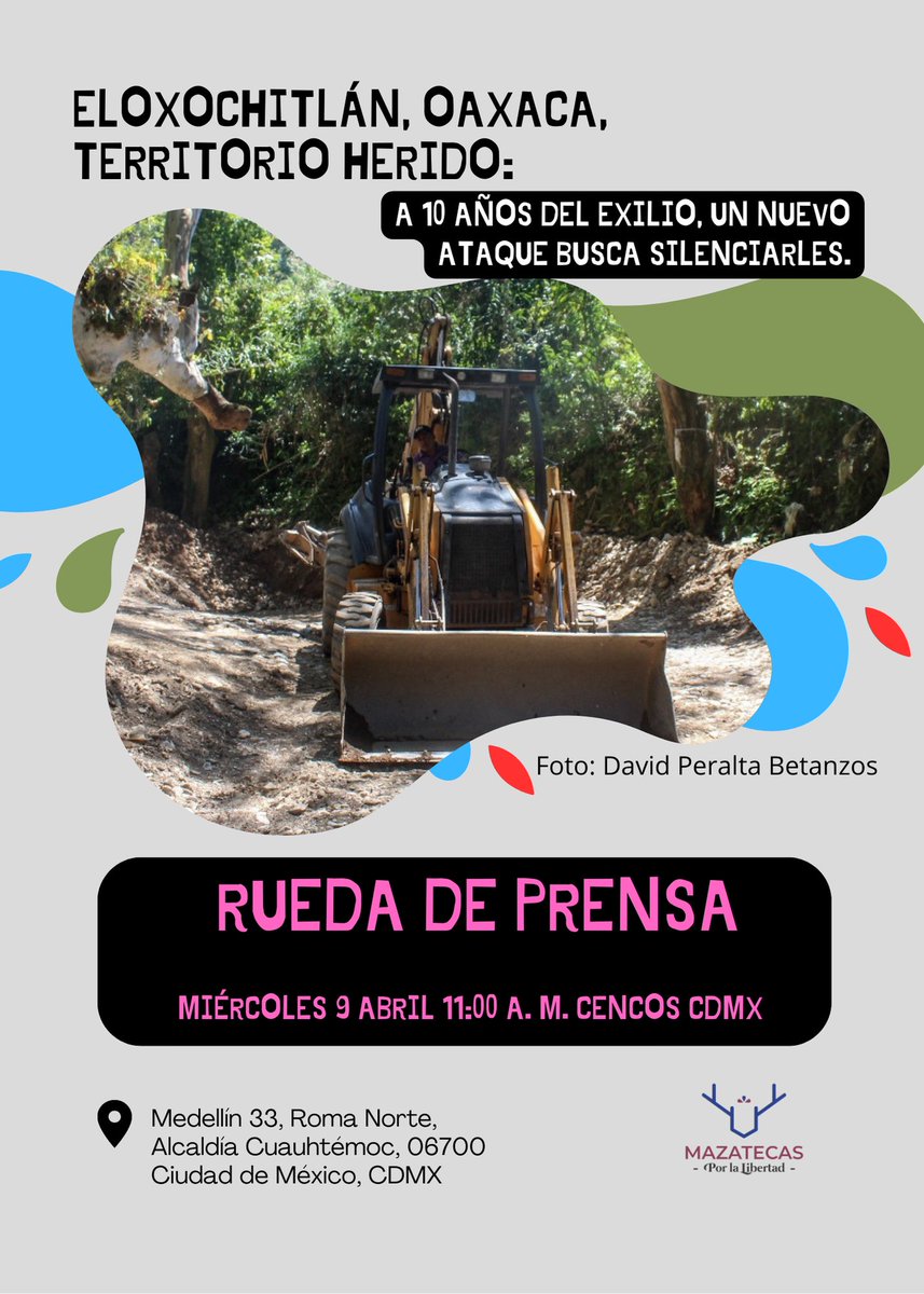 EloxMagon's tweet photo. Invitación a #RuedadePrensa 

- Por el regreso de los 12 perseguidos.
- #Justicia para #DavidPeraltaBetanzos, sobreviviente de intento de asesinato.
- ¿La Reforma judicial traerá justicia a Eloxochitlán?

📍@cencos Medellín 33. Col Roma. 
🗓️9 abril. 11:00 hrs. https://t.co/WoCKtYcPb1