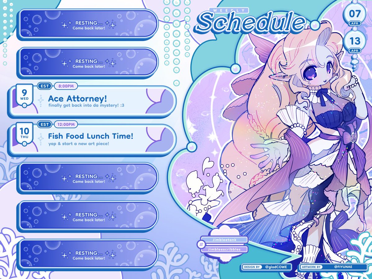 𓆝 𓆟 𓆞 Weekly Schedule 𓆝 𓆟 𓆞

[Week of 04/07-04/13] 

a bit of a short week, but!! lots of puzzles, mysteries, and art to be enjoyed! 💙

🐟🪸 twitch.tv/jimbleevt