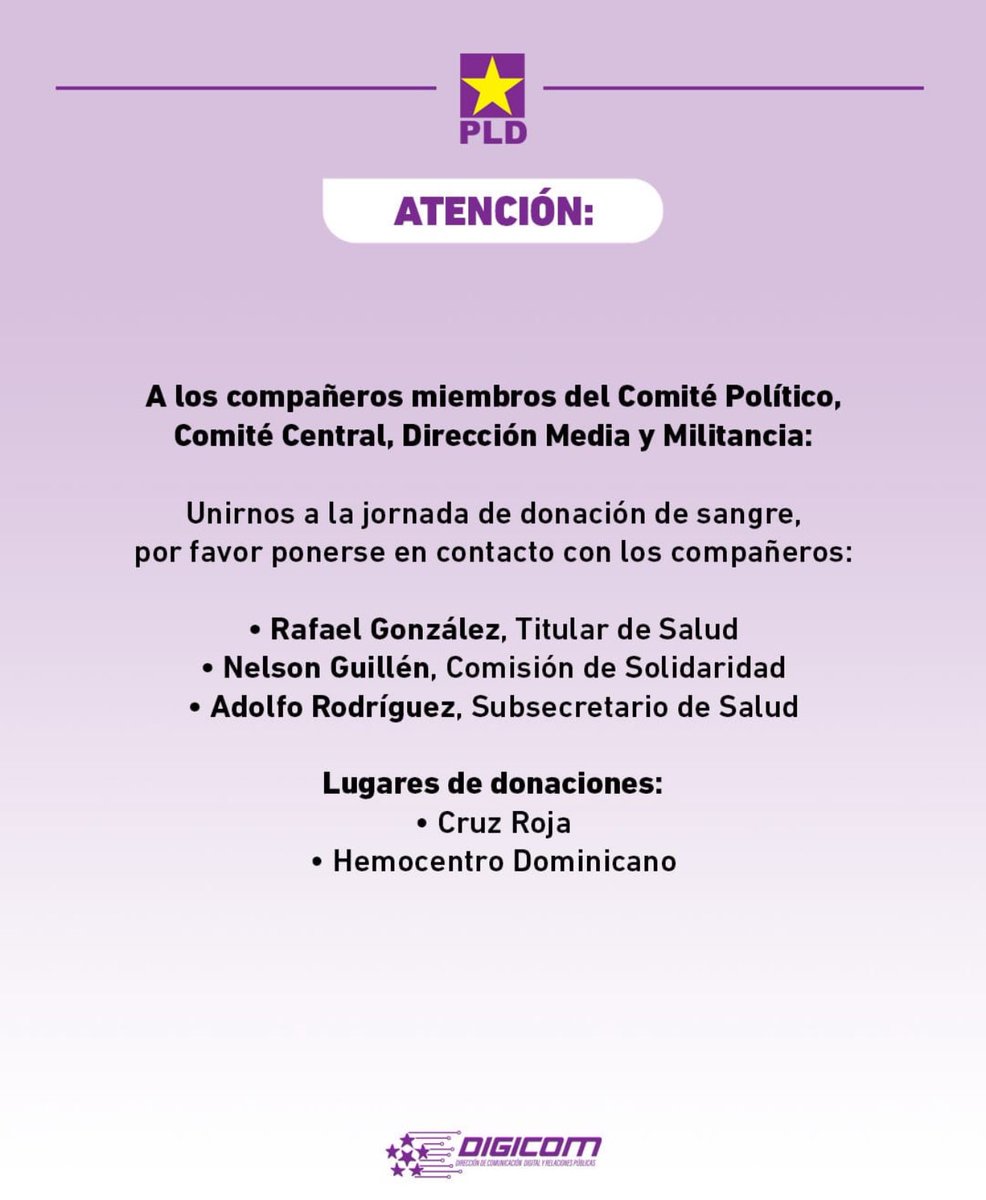 Toda la militancia del PLD debe donar sangre, especialmente en este momento. Es un deber solidario que puede salvar vidas.