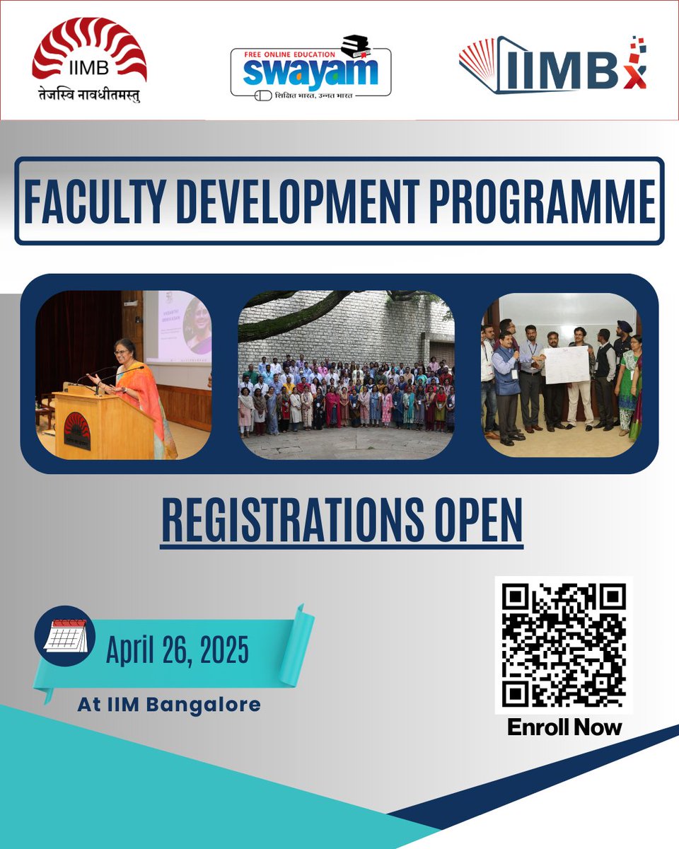 iimbxonline's tweet image. Registrations Open! #FacultyDevelopmentProgramme
 One-day on-campus workshop at IIM Bangalore – 26th April 2025, followed by 45-day online training 
Don’t miss this opportunity to upskill!
Enroll Now: iimbx.iimb.ac.in/faculty-develo…
@shankarsview 
#IIMB #IIMBx #LifeAtIIMBx
