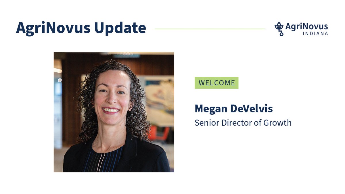 We are elated to welcome Megan DeVelvis as the new senior director of growth to the AgriNovus team! Megan will help enable and accelerate growth of #agbioscience companies in the state.

More: agrinovusindiana.com/2025/04/08/cor…