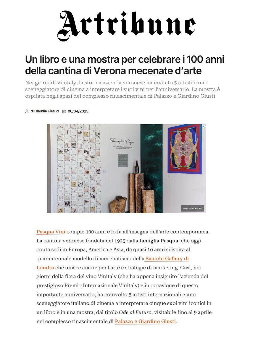 On <a href="/artribune/">Artribune</a> “Ode al Futuro”, the exhibition hosted at Giardino Giusti to celebrate 100 years of <a href="/PasquaWinery/">Pasqua Wines</a> during #Vinitaly that will also be shown at Saatchi Gallery in London from this October. 

 Read the article: artribune.com/arti-visive/20…

#artribune #pasquawines