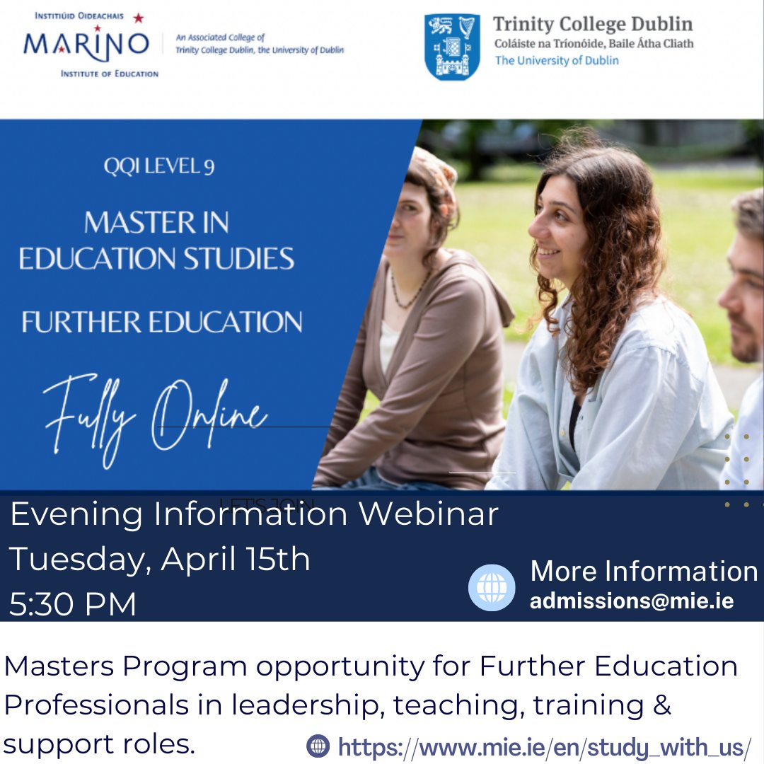 MarinoInstitute's tweet photo. Interested in a remote Masters opportunity?
Save the date for our Information Evening Webinar to discuss our Fully Remote Masters in Education Studies (Further Ed) on April 8th!
Register here: https://t.co/PxGMQgEg8c
#MIE #TCDDublin #MarinoInstitute #Masters #FurtherED #remote https://t.co/qIEb2mTVg2