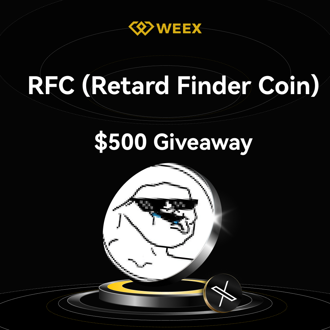 WEEX_Official's tweet photo. 🚀 $RFC (Retard Finder Coin) @IfindRetards is Live on #WEEX Spot!

🎉 $500 $RFC Giveaway!20 winners = $25 RFC each.

To participate:
1⃣ Follow @WEEX_Official + @RFindercoin
2⃣ RT, Like❤️ & tag 3 friends
3⃣Comment WEEX UID

⏳ Ends at 10 AM UTC, Apr 16th.
📝 Register: https://t.co/j6XVGP3Sp7
📱Trade $RFC: https://t.co/DHhclRhAnX

#RFC  #Giveaway #Crypto