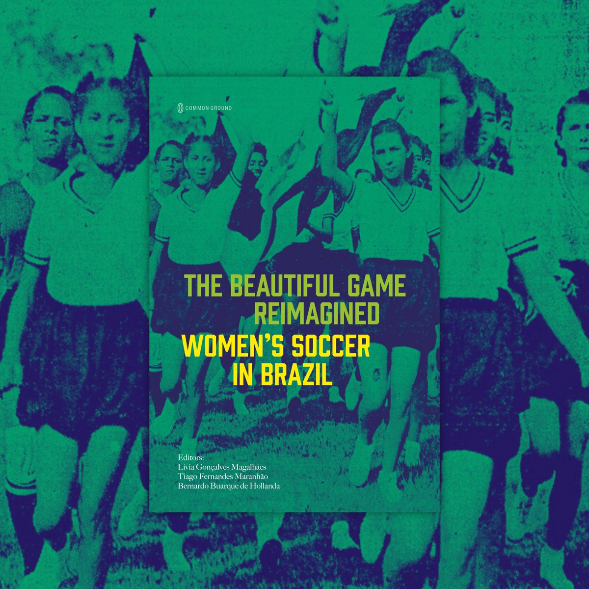 The Beautiful Game Reimagined by Livia Goncalves Magalhaes, Tiago J. Fernandes Maranhão and Bernardo Buarque De Hollanda

Link to bookstore: lnkd.in/gPVJKc_E
#SportsStudies #GenderAndSport #CriticalFootballStudies #FutebolFeminino