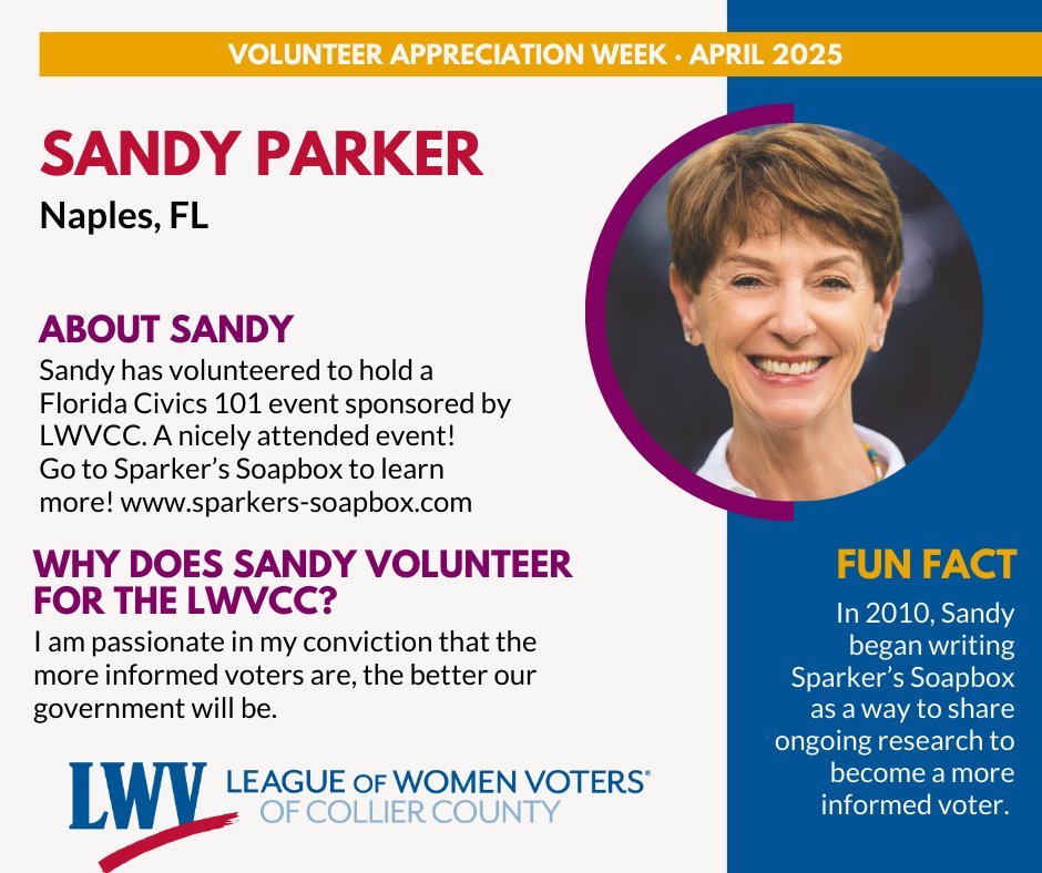 April is National Volunteer Appreciation Week. LWVCC is pleased to announce Sandy Parker our first honoree. #sparkerssoapbox