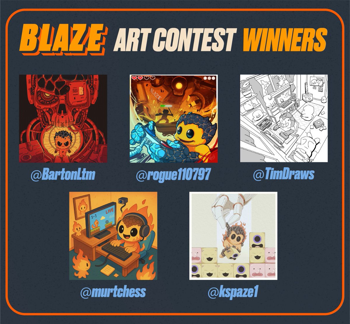 Pyro 🧡 supports artists.

Winners: <a href="/BartonLtm/">Barton</a> @rogue110797 <a href="/TimDraws/">TimDraws</a> @murtchess <a href="/kspaze1/">kspaze1</a>