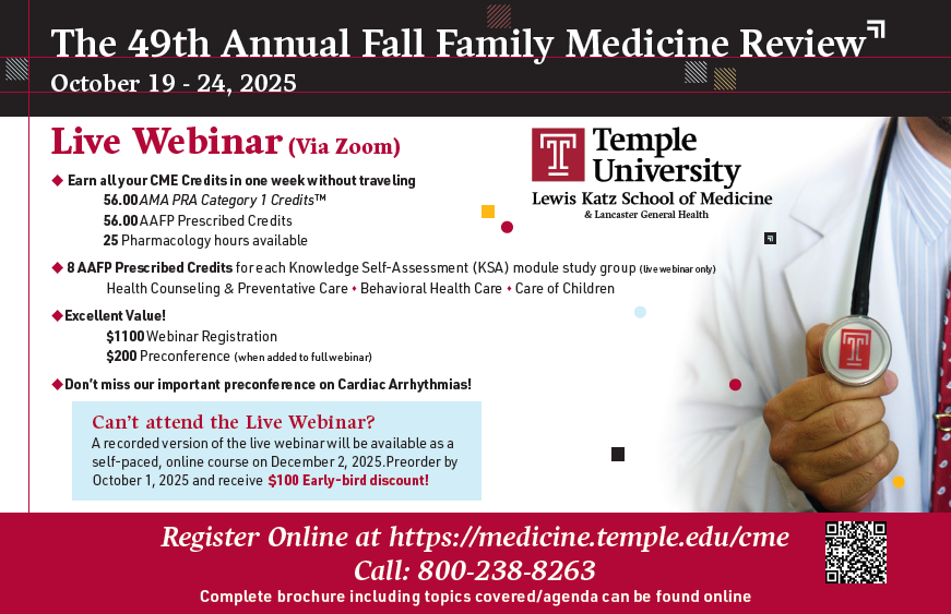 Registration is now open for our 49th Annual Fall Family Medicine Review Webinar! medicine.temple.edu/education/cont…