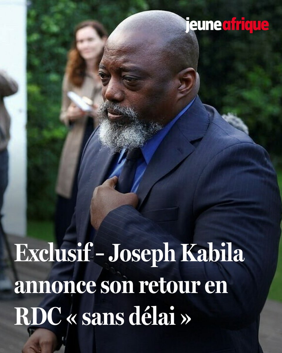 🔴 #Exclusif – Joseph Kabila annonce son retour en RDC « sans délai »
➡️ l.jeuneafrique.com/MeE
