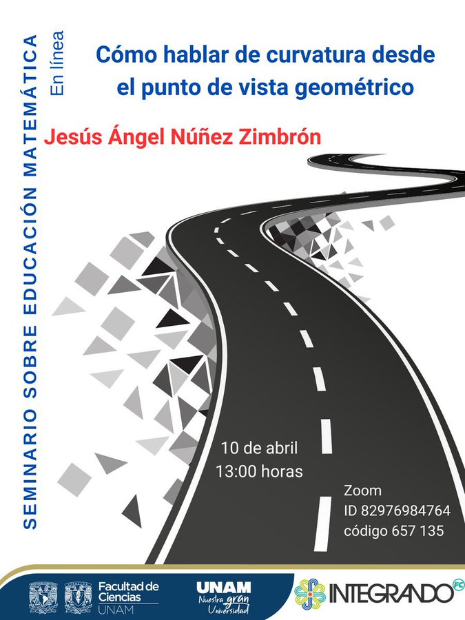 🔵No te pierdas la conferencia del Seminario sobre Educación Matemática:  

¨Cómo hablar de curvatura desde el punto de vista geométrico¨
Jesús Núñez Zimbrón

🗓️Jueves 10 de abril
⏰13:00 horas
🌐En línea