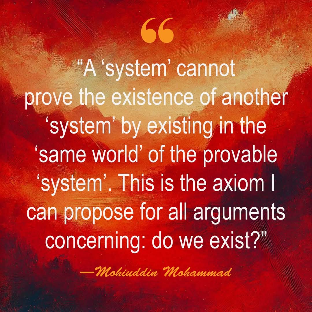 hellobpa01's tweet photo. Axiom proposed by Bangladeshi Philosopher #MohiuddinMohammad https://t.co/bcUAvyzh7U