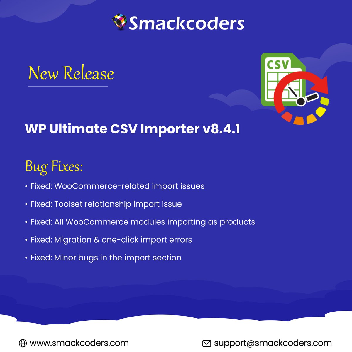 smackcoders's tweet image. New Release:
WP #UltimateCSVImporter v8.4.1

Bug Fixes: 
Fixed: #WooCommerce-related issues
Fixed: Toolset relationships
Fixed: All WooCommerce modules imported as products
Fixed: Migration &amp;amp; one-click import errors
Fixed: Minor bugs in the import section

smackcoders.com/my-account.html
