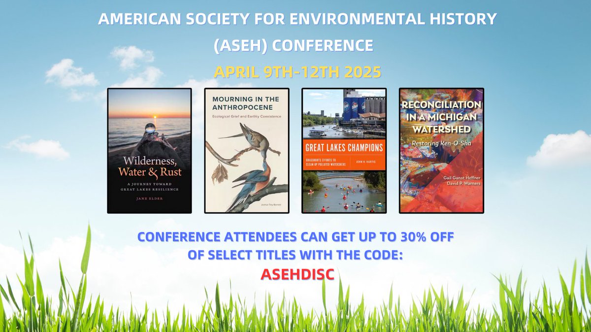 🌍 MSU Press will be at the American Society for Environmental History (ASEH) Conference from April 9-12, 2025!

🎉 Conference attendees can enjoy up to 30% off select titles using the code ASEHDISC.

To see the list of discounted titles, please visit: msupress.org/blog/2025/03/2…