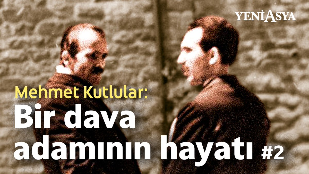 Bir dava adamının hayatı: Mehmet Kutlular #2 buff.ly/OydvW6V