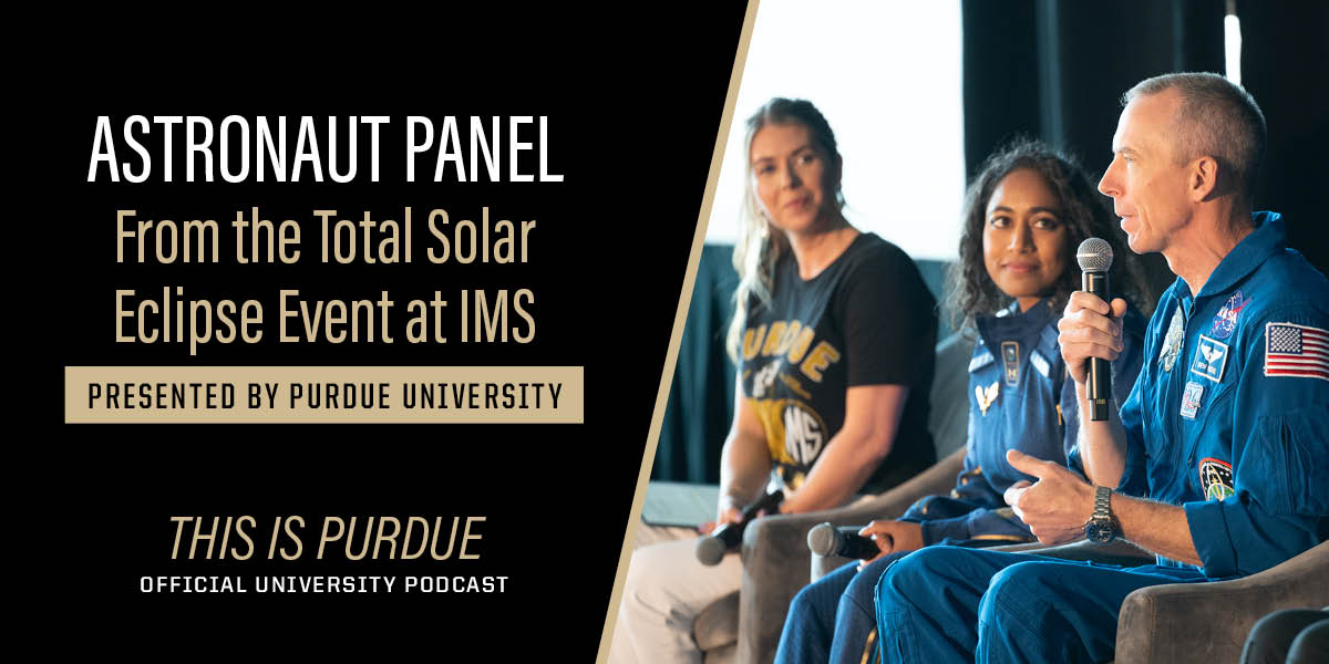 Last year, we were gazing up at the sky to watch the total solar eclipse at the <a href="/IMS/">Indianapolis Motor Speedway</a>. 

Today, #ThisIsPurdue is celebrating a nomination from <a href="/TheWebbyAwards/">The Webby Awards</a> for our live astronaut panel podcast episode from that once-in-a-lifetime experience. 🎧🚀 Listen: purdue.university/4j3fxLU