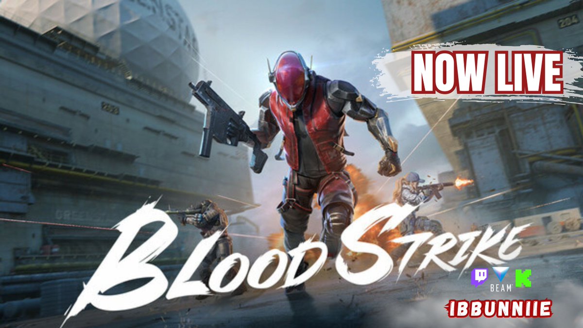 First Blood Strike then Schedule 1! Come Come