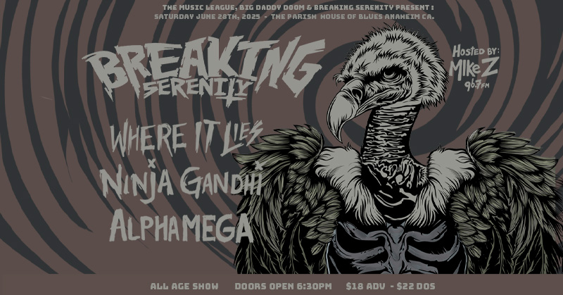 Get ready for an unforgettable night of music as Breaking Serenity takes The Parish stage on June 28th 🎶🔥 Hosted by Mike Z, with special guests Where it Lies, Ninja Gandhi, and ALPHAMEGA 🤘
Presale: 4/9 @ 10 AM (PW: DANCE)
On Sale: 4/11 @ 10 AM Local
🔗: livemu.sc/4coAz4Q