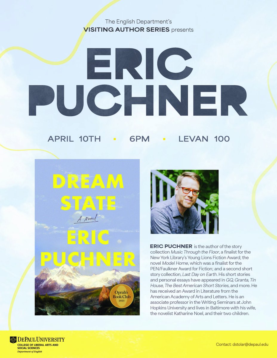 For our next visiting author, we’re excited to welcome Eric Puchner! His book Dream State was recently chosen as Oprah’s Book Club’s Book of the Month, among many other accolades. The reading will be held this Thursday, April 10 at 6:00 PM in Rm. 100 of the Levan Center.
