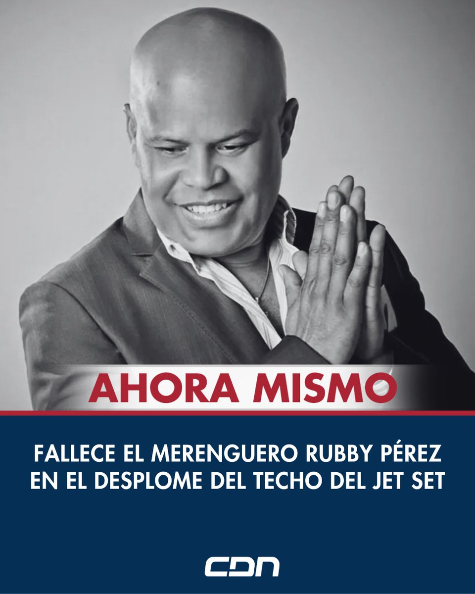 cdn37's tweet photo. La tarde de este martes se confirmó la trágica muerte del reconocido merenguero dominicano Rubby Pérez, quien falleció luego de quedar atrapado entre los escombros tras el colapso del techo en la discoteca Jet Set.

Aunque el artista fue rescatado con vida y se encontraba recibiendo atenciones médicas, lamentablemente sucumbió a las heridas. Hasta el momento, las autoridades no han ofrecido detalles adicionales sobre su fallecimiento ni sobre las condiciones estructurales que provocaron el siniestro.

Amplía esta y otras informaciones en el enlace de nuestra bio. Consulta más contenidos en https://t.co/yaJH3u6L1x.

#CDN #CDN37 #Noticias #NoticiasRD #RepúblicaDominicana #Fallecimiento #RubbyPérez #DesplomedeTecho #JetSet