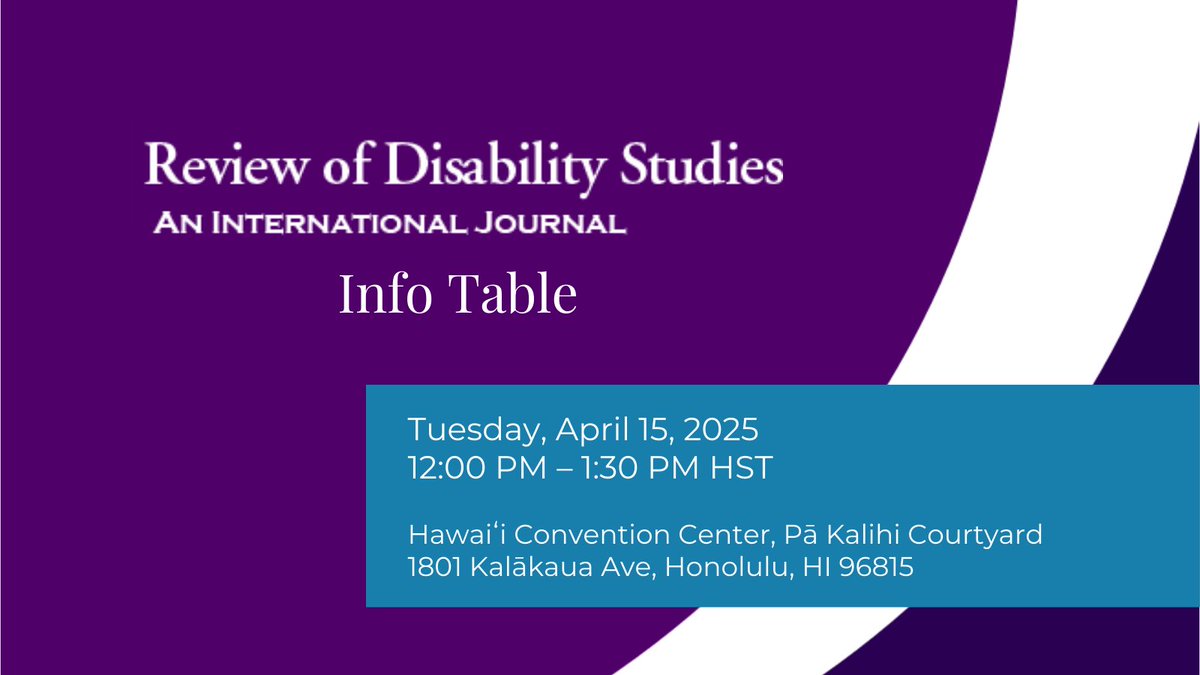 MID-CONFERENCE: Review of Disability Studies: International Journal Info Table starts in 1 hour!!

Tuesday, April 15, 2025
12:00 –1:30 pm HST
Hawaiʻi Convention Center, Pā Kalihi Courtyard
1801 Kalākaua Ave, Honolulu, HI 96815 #PacRim2025