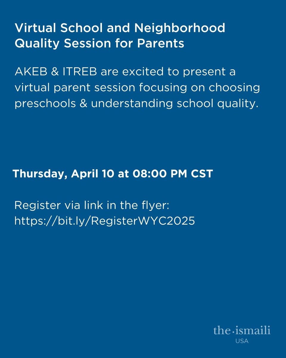 AKEB and ITREB are excited to present a virtual parent session focusing on choosing preschools and understanding school quality. Mark your calendars for this Thursday, April 10 at 8:00 PM CST. Register via link in flyer: bit.ly/RegisterWYC2025

#TheIsmaili #Onejamat #OneHumanity