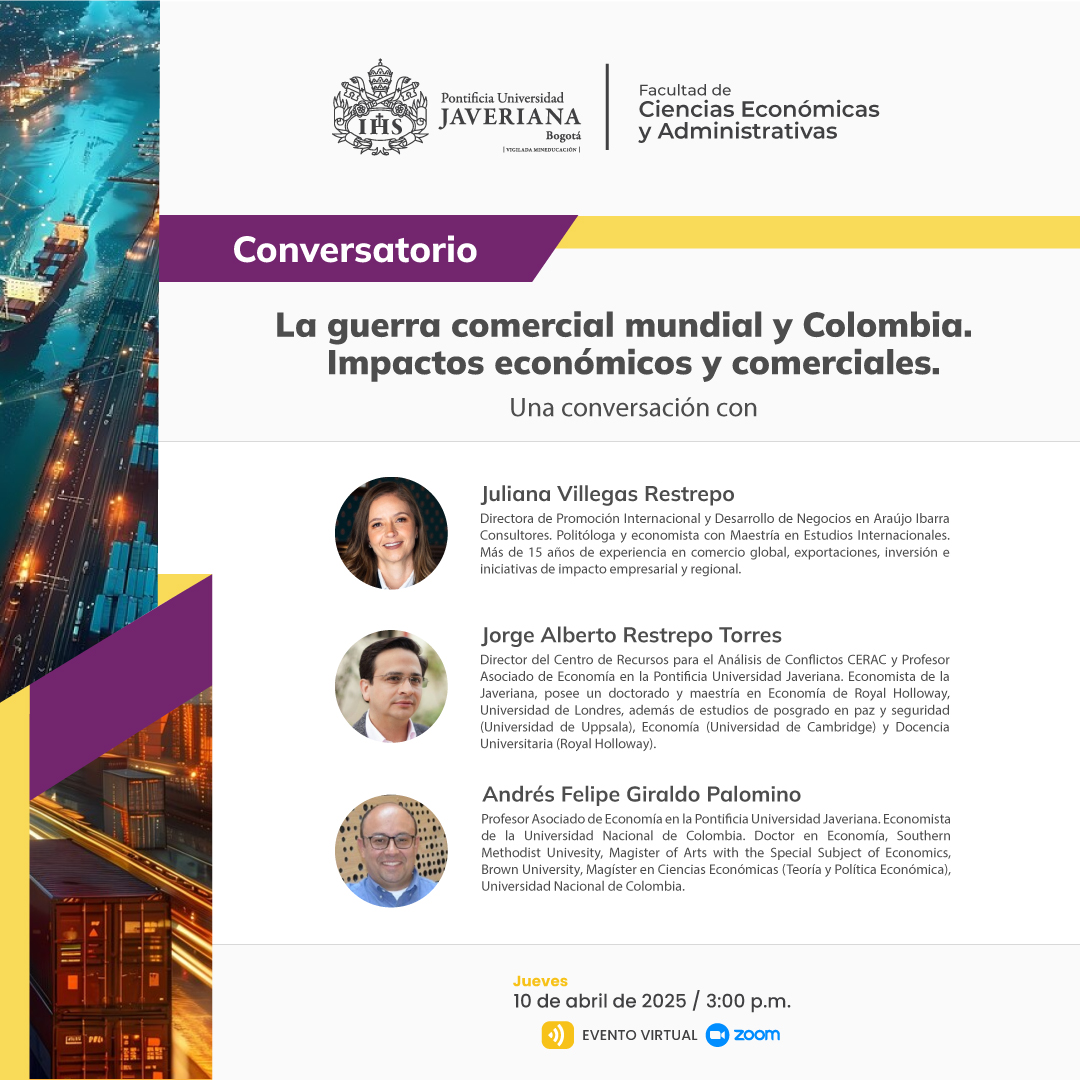 FCEAJaveriana's tweet photo. ¿Qué impacto real tienen las decisiones de Trump en nuestra economía?

📅 Jueves 10 de abril
🕒 3:00 p. m. (hora Colombia)
🌐 Evento virtual- https://t.co/VlwcUhEN2R 

Analiza  los posibles efectos en los mercados, las exportaciones y el panorama económico de la región. https://t.co/9dJP2hJumP