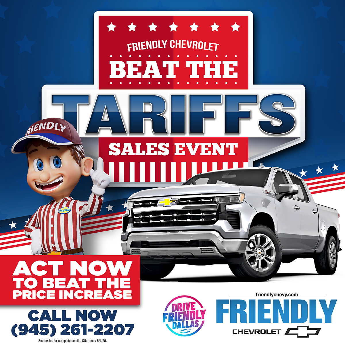 Time is running out‼️ Prices are set to rise, but you can still score BIG savings during our Beat The Tariffs Sales Event🔥

Stop by today before the increase hits📈 (link in bio)

#FriendlyChevrolet #DriveFriendlyDallas #DFW #TexasChevrolet #2024Chevrolet #2025Chevrolet