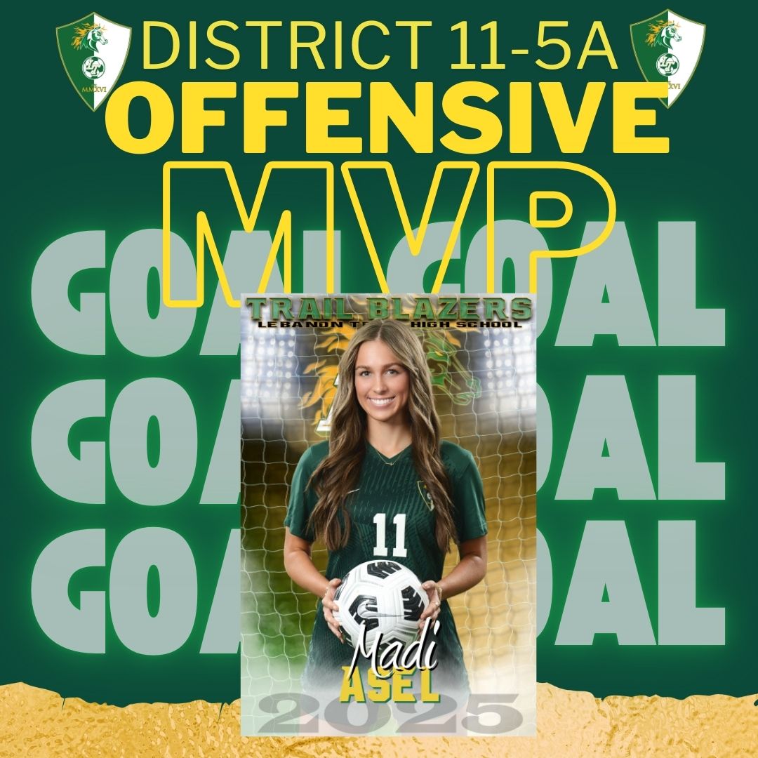 Your 11-5A District Offensive player of the year goes to our very own MADI ASEL! Such an awesome accomplishment two years in a row!! Way to go Madi!