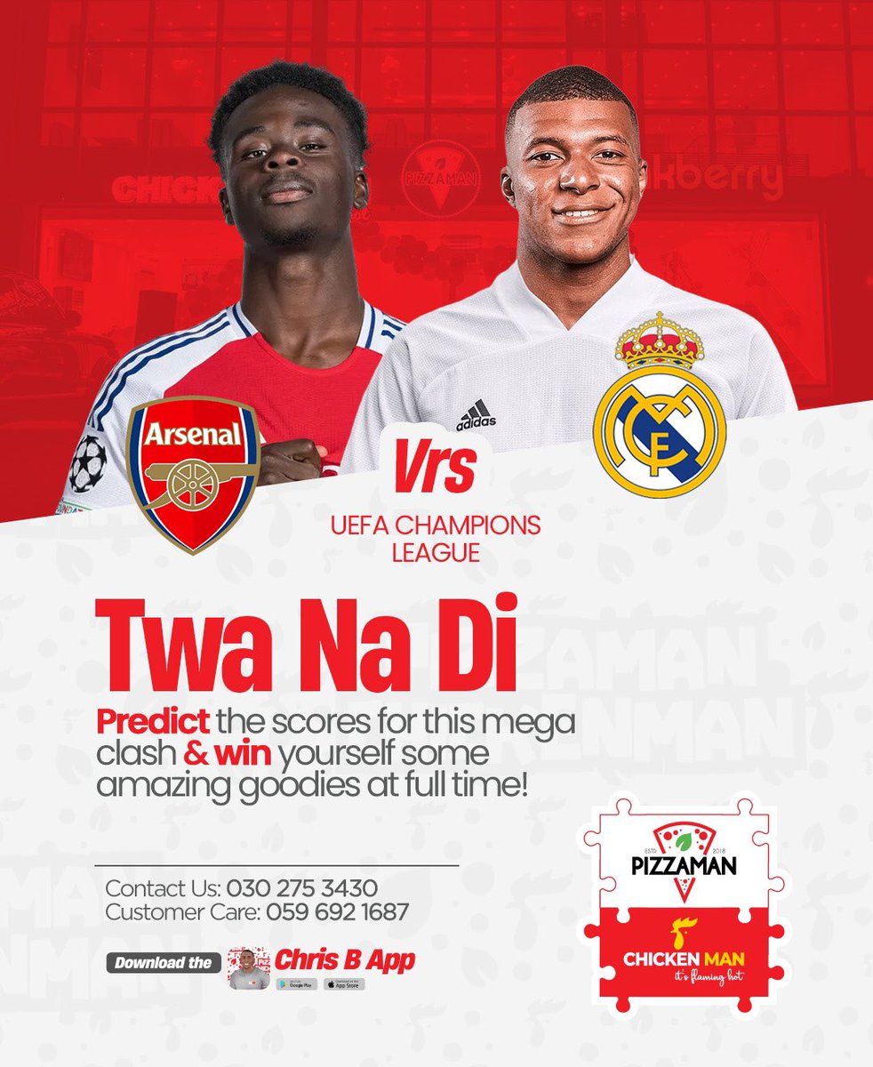 UCL: Arsenal vs Real Madrid 

Predict the correct score and win a special package ( Four winners )
Use the hashtag  #PizzamanTwaNaDi