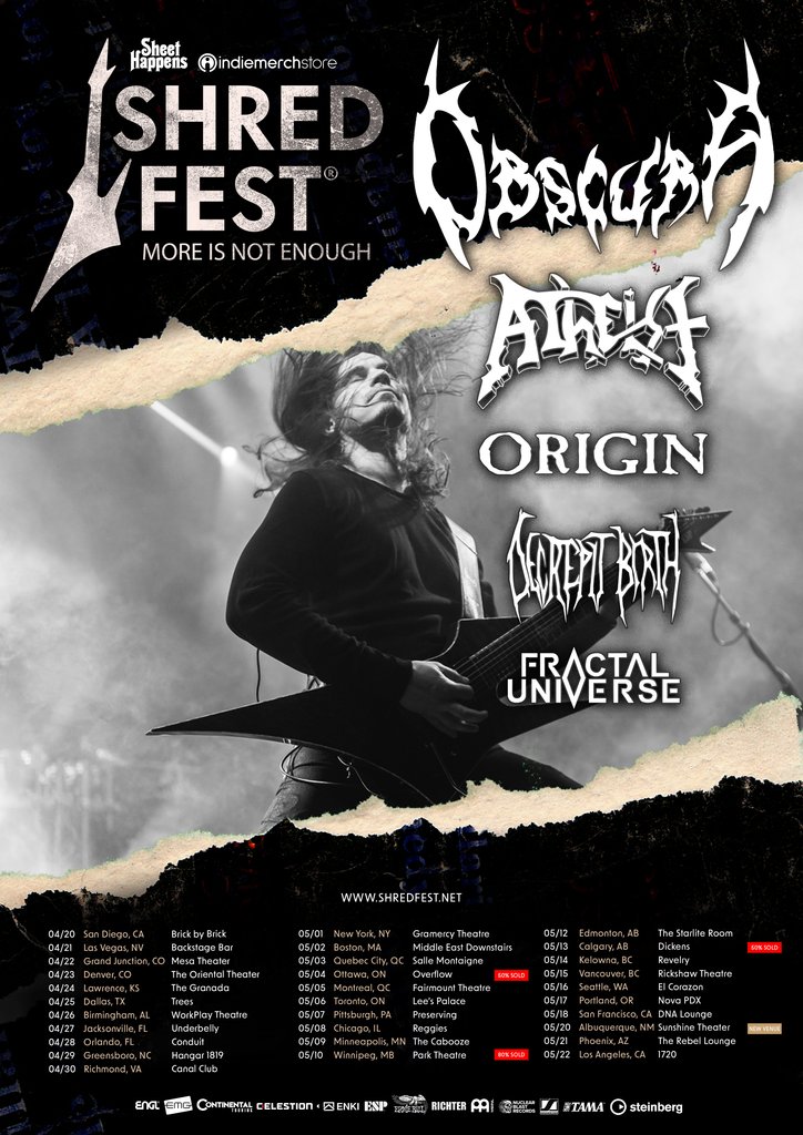 RealmofObscura's tweet photo. Brace yourselves for an unforgettable barrage as SHRED FEST makes its way across North America! 🇺🇸🇨🇦 🤘 

Grab your tickets at https://t.co/D0zoLBNWU2 before they're gone! 

#obscura #atheist #origin #decrepitbirth #fractaluniverse #deathmetal #shredfest https://t.co/HGYNAd9Wi8