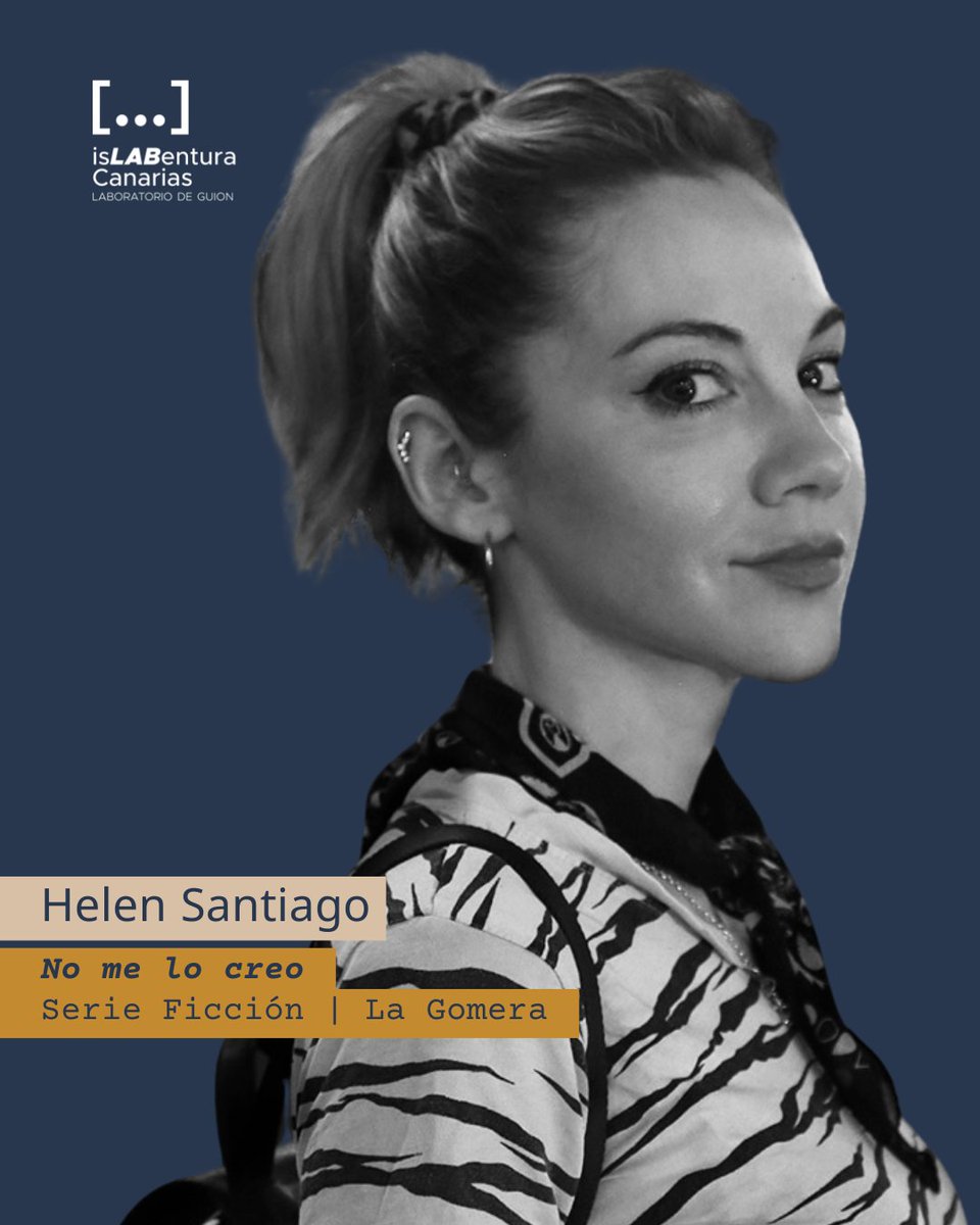 islabcanarias's tweet photo. #ProtaGUIONISTAS2025 | 🎬✍️Helen Santiago (@soyhelensan) participa en #isLAB25 con ‘No me lo creo, un guion para serie de ficción ambientado en La Gomera.
ℹ️Más info: https://t.co/B3HxuPIonM https://t.co/1OQVh5wTEM