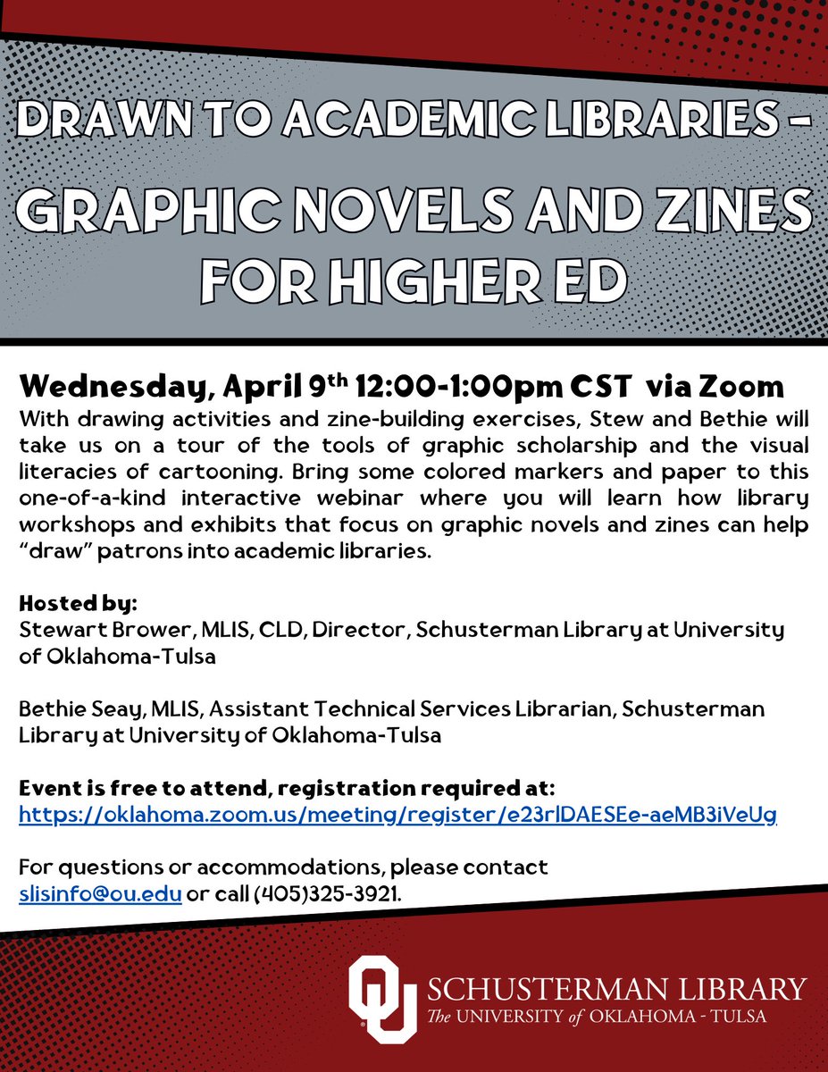 Continue the #NationalLibraryWeek celebration by attending our Zoom event tomorrow (04/09) at 12:00pm CST: "Drawn to Academic Libraries – Graphic Novels and Zines for Higher Ed". Free to attend, registration required at: oklahoma.zoom.us/meeting/regist…
