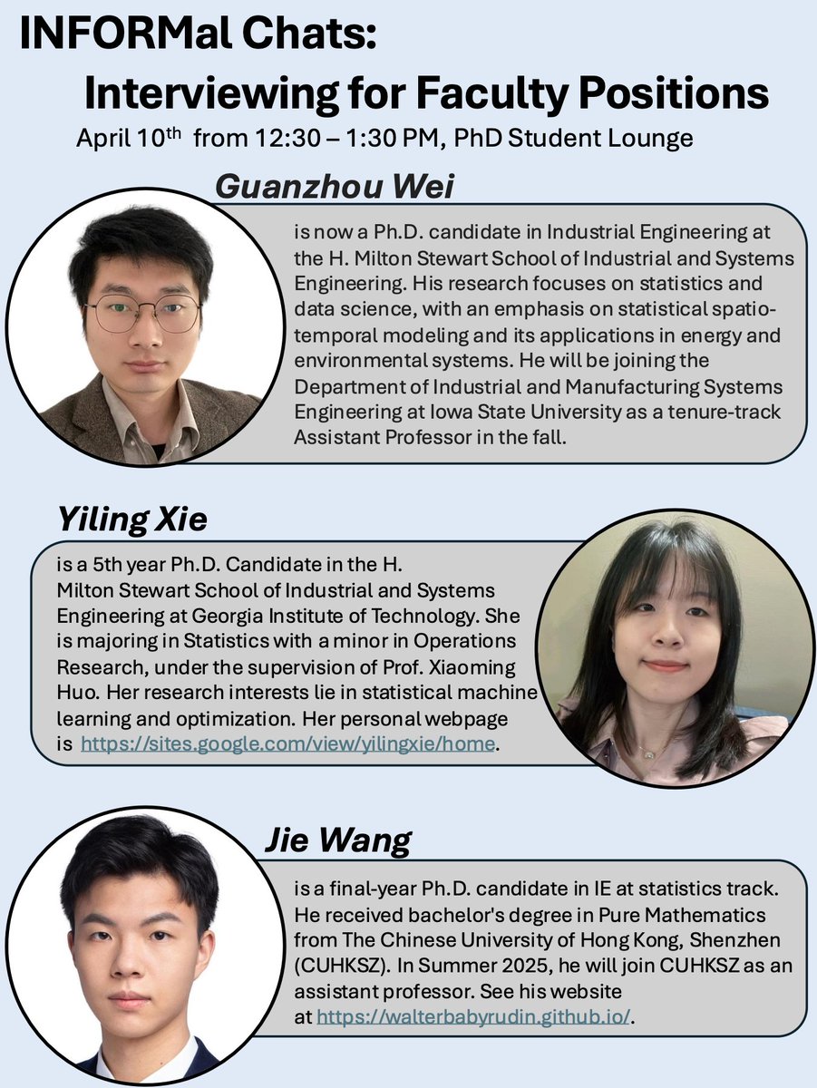 INFORMS_gatech's tweet image. Our next INFORMal chat is happening Thursday April 10th in the PhD student lounge (4th floor of main) from 12:30-1:30pm. Join us as we discuss interviewing for faculty positions (and have some lunch with us)!