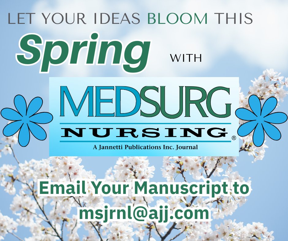 MedSurgNursing's tweet photo. 🌸 Let Your Ideas Bloom with MEDSURG Nursing Journal! We're accepting manuscript submissions and want to hear from you.
📩Email us your manuscript at msjrnl@ajj.com
Visit https://t.co/IjfURx31RP to view author guidelines
#CallForManuscripts #MEDSURGNursing #SpringIntoPublishing https://t.co/4YwhpM0BrD