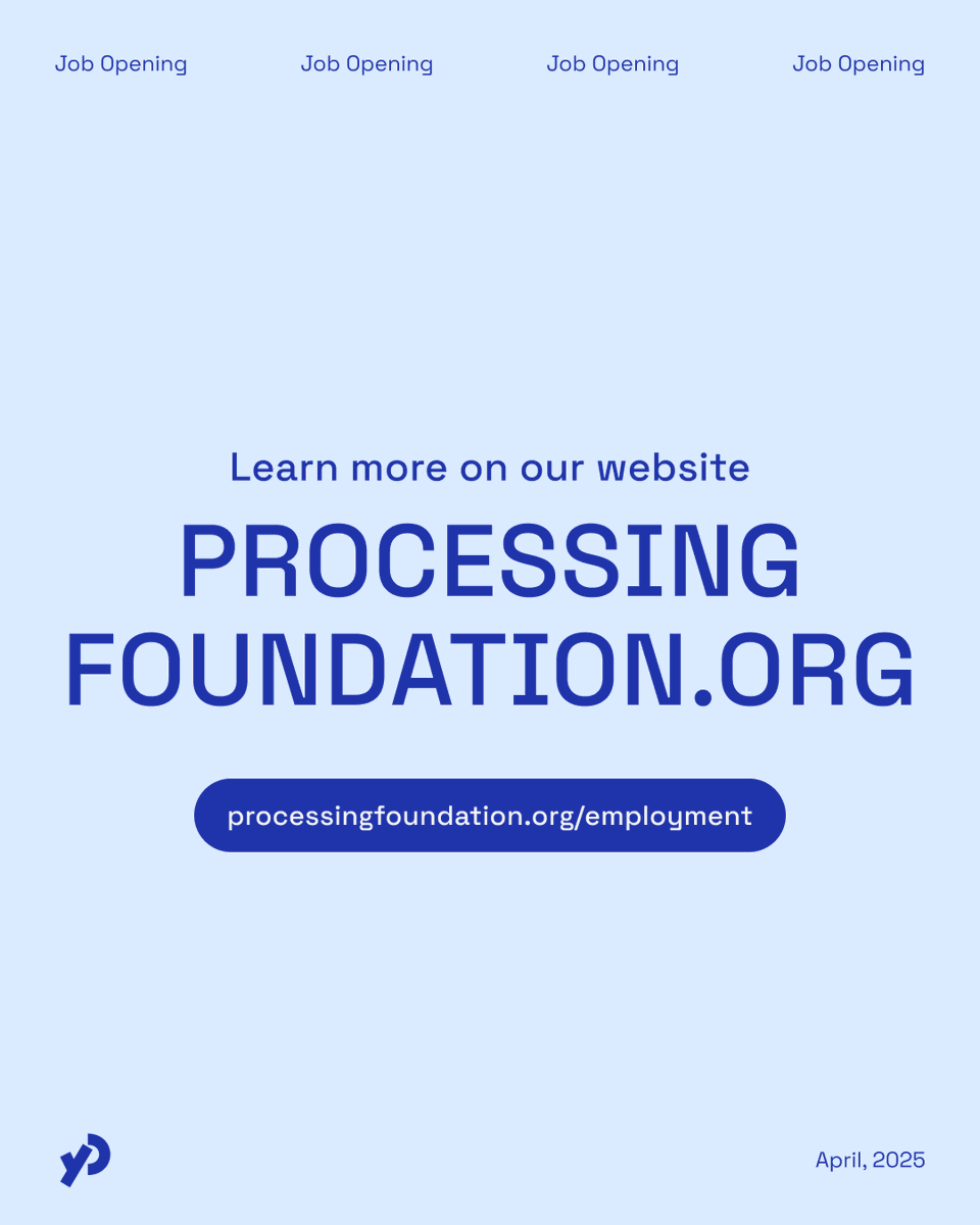 ProcessingOrg's tweet image. Applications open next week on April 15th! Processing Foundation is seeking a @processingCore Project Lead to guide maintaining #ProcessingCore. Ideal candidates care deeply about broadening access to #codeEducation and Processing&apos;s future 💙 Learn more: processingfoundation.org/employment/pro…
