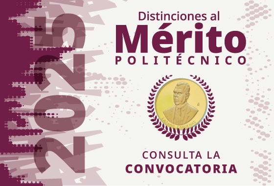 CONVOCATORIA
Dirigida a las personas integrantes de la comunidad politécnica a participar como candidatas y candidatos a las Distinciones al Mérito Politécnico 2025,  la cual se puede consultar en la siguiente liga :
ipn.mx/assets/files/d…