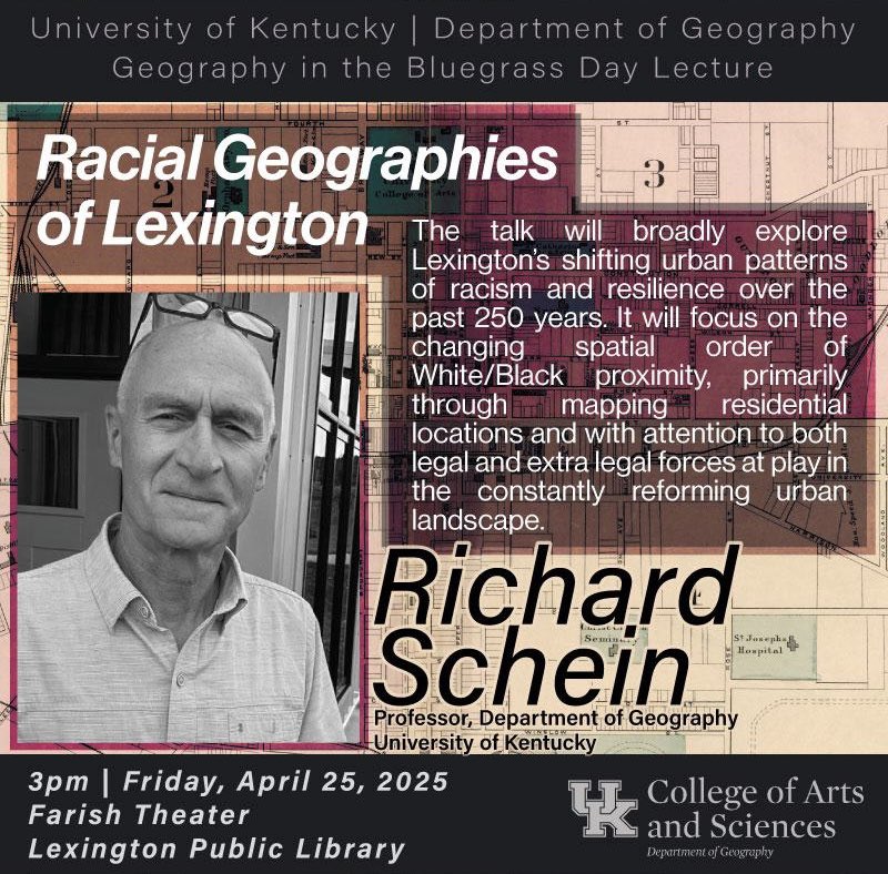 ukgeog's tweet photo. 🌟Mark your calendars🌟 and join the UK Department of Geography as we celebrate and welcome our one and only Dr. Richard Schein for the annual Geography in the Bluegrass Day Lecture! @UKarts_sciences https://t.co/Bp086aW4Yi