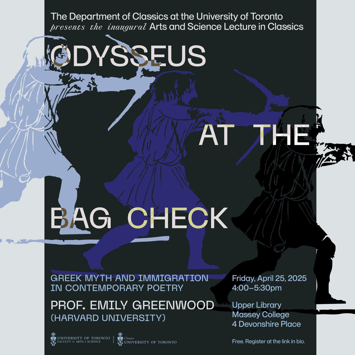 Register now! The Arts &amp; Science Lecture in Classics with special guest speaker, Professor Emily Greenwood! buff.ly/d77LGPH 

April 25th, 2025
4-6:30pm

Design by Natasha Whyte-Gray.

@uoftartsci <a href="/uoftalumni/">U of T Alumni</a> <a href="/MasseyCollege/">Massey College</a>