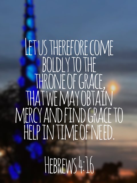 SvdByGrac3's tweet image. “Let us therefore come boldly to the throne of grace, that we may obtain mercy and find grace to help in time of need.”
Hebrews 4:16 NKJV
bible.com/bible/114/heb.… #Hebrews4v16 Hebrews4:16 Hebrews4.16 #HebrewsChapterFourVerseSixteen #HebrewsFourVerseSixteen #HebrewsFourSixteen