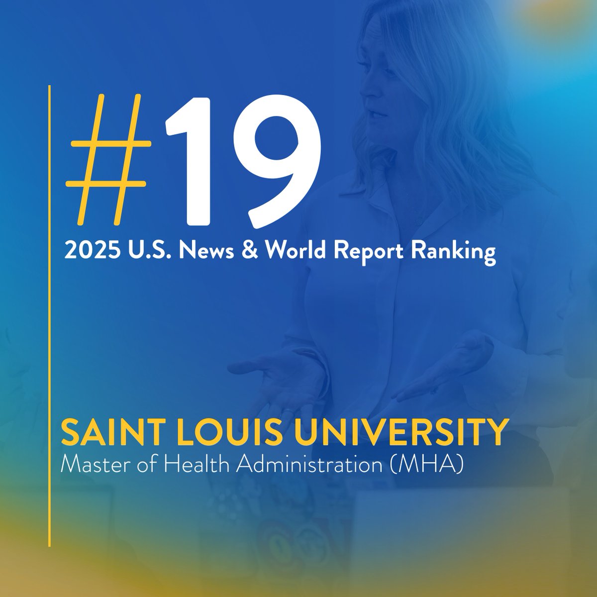 slucphsj's tweet photo. The @SLU_Official Master of Health Administration program is now ranked #19 in the nation by U.S. News & World Report.
More: https://t.co/qcyrq2rFPR
#healthadministration #mha #healthadmin #healthcare #ranking #usnews https://t.co/XNGqSFYkvC