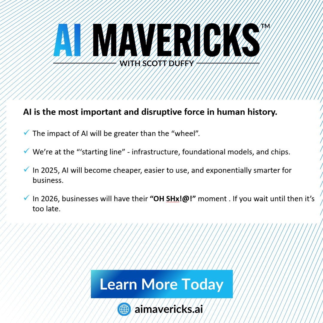 scottduffyAI's tweet photo. So, what is the future of AI? How big will its impact be on humanity?

🔹 The impact of AI will be greater than the “wheel.”
🔹 We’re at the “starting line”—infrastructure, foundational models, and chips.
🔹 In 2025, AI will become cheaper, easier to use, and exponentially smarter for business.
🔹 In 2026, businesses will have their “OH SH!x@!” moment. If you wait until then, it’s too late.

The AI revolution isn’t coming—it’s already here. 🚀

#AI #ArtificialIntelligence #TechInnovation #FutureOfWork #BusinessGrowth #AIMavericks