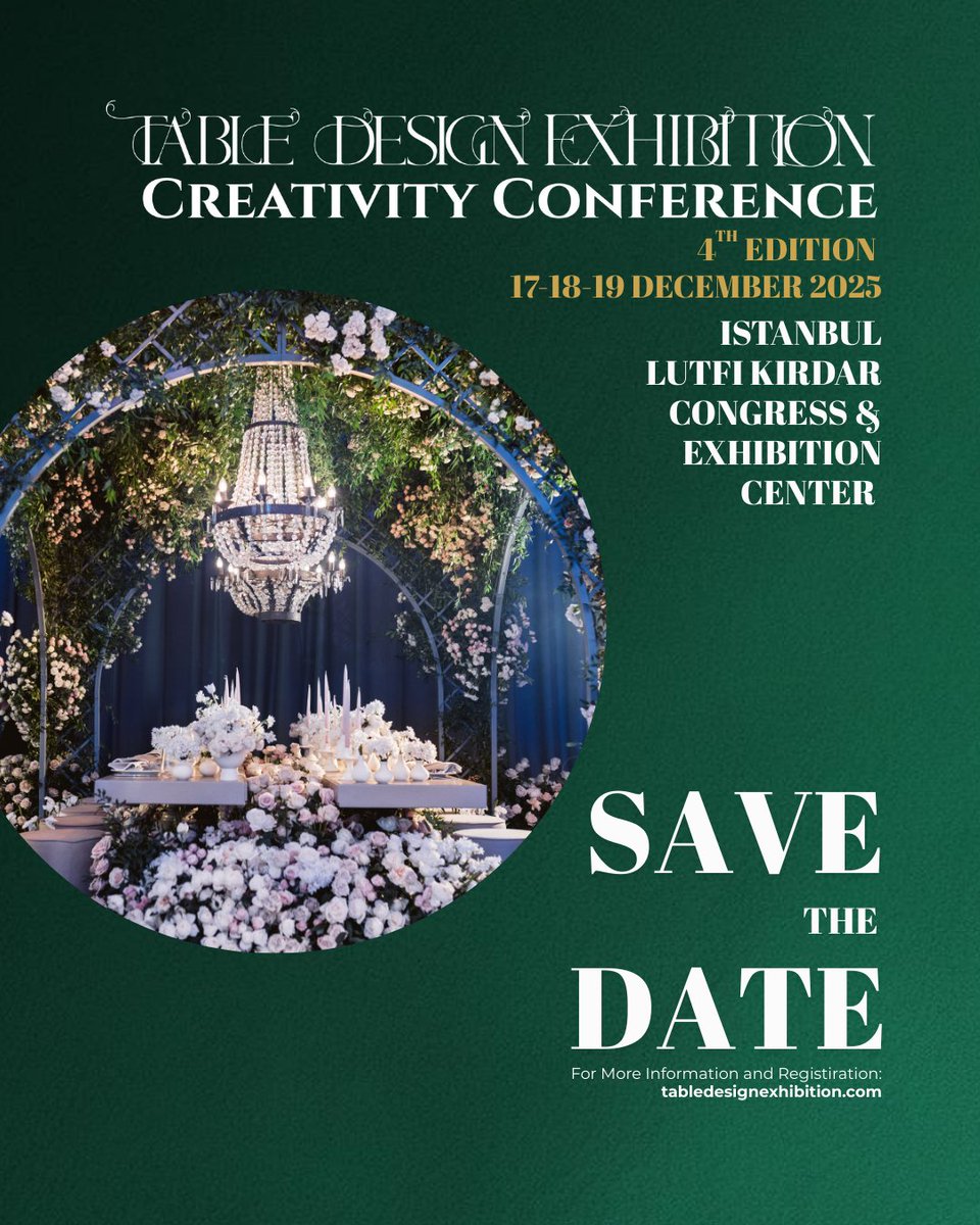 ArabiaWeddings's tweet image. Save the Date for the 4th Table Design Exhibition &amp;amp; Creativity Conference 2025 | 17-19 Dec. 2025 in Istanbul 

arabiaweddings.com/events/table-d… 

@KMEventsTurkey #tabledesign #artdetable