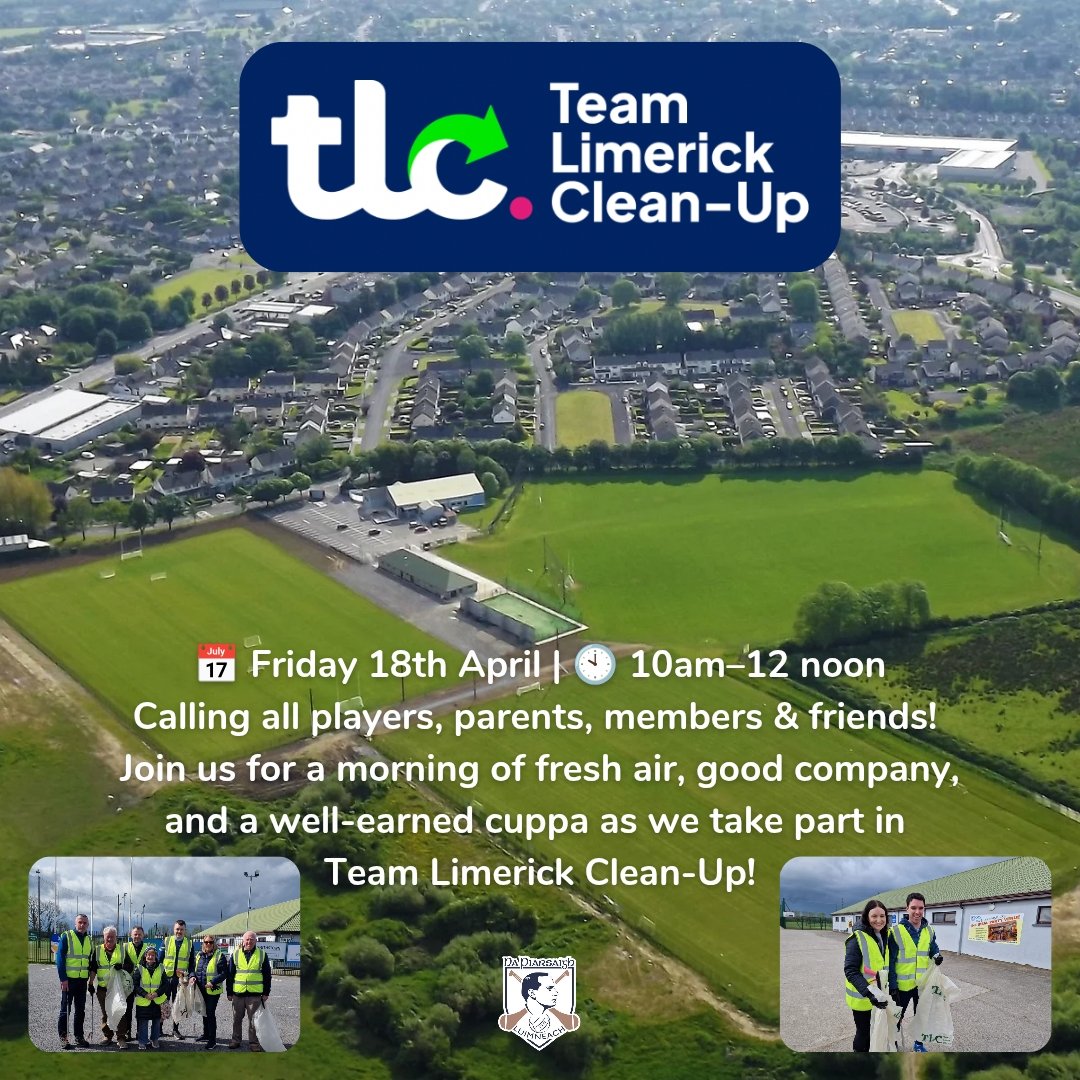 Calling all players, parents, members &amp; friends! 
Join us for a morning of fresh air, good company, and a well-earned cuppa as we take part in Team Limerick Clean-Up!

📍 Na Piarsaigh 
📅 Good Friday 18th of April
⌚ 10am - 12pm

<a href="/TLC_Limerick/">Team Limerick Clean-Up</a>