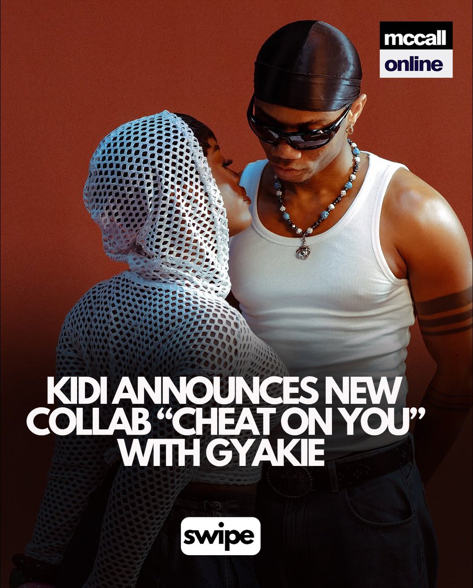mccallkwadzo's tweet photo. .@KiDiMusic has teased a new collab, 'Cheat on You,' with @Gyakie_, slated to be released on Thursday, April 10, ahead of his upcoming album, whose name he disclosed on @CapitalXTRA's Afrobeat program with host #AfroB in the UK as "Where Do We Go from Here." #CheatOnYou #WDWGFH #KiDiMusic