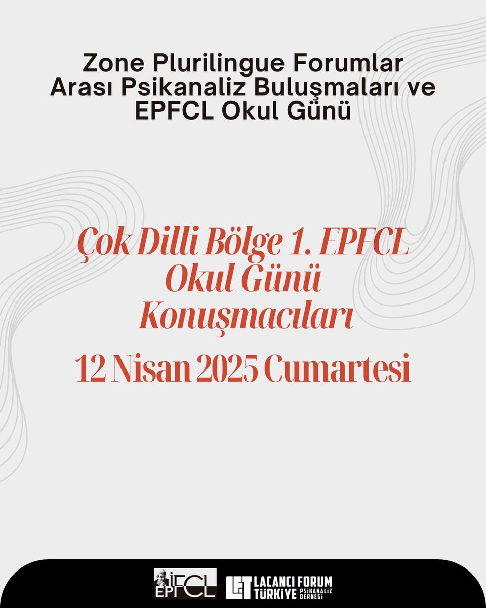 lacanciforumtr's tweet photo. 12 Nisan 2025 Cumartesi günü düzenlenecek Çok Dilli Bölge 1. EPFCL Okul Günü’nün konuşmacılarının bilgilerine bu şekilde ulaşabilirsiniz. https://t.co/pESx72UVBe