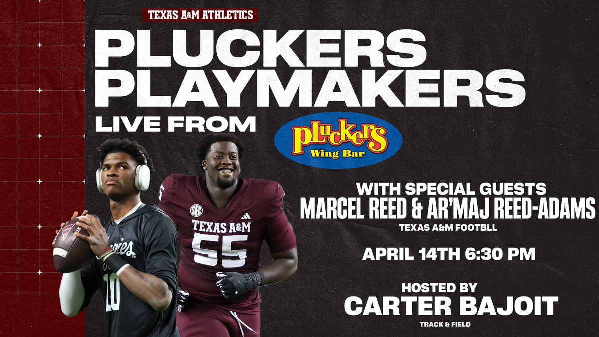 12thMan's tweet image. 🚨 Next Monday! 🚨

.@AggieFootball’s Marcel Reed and Ar’Maj Reed-Adams join Pluckers Playmakers 🎙️🏈

🍗 Watch LIVE from Pluckers at 6:30 pm

#GigEm | @Pluckers