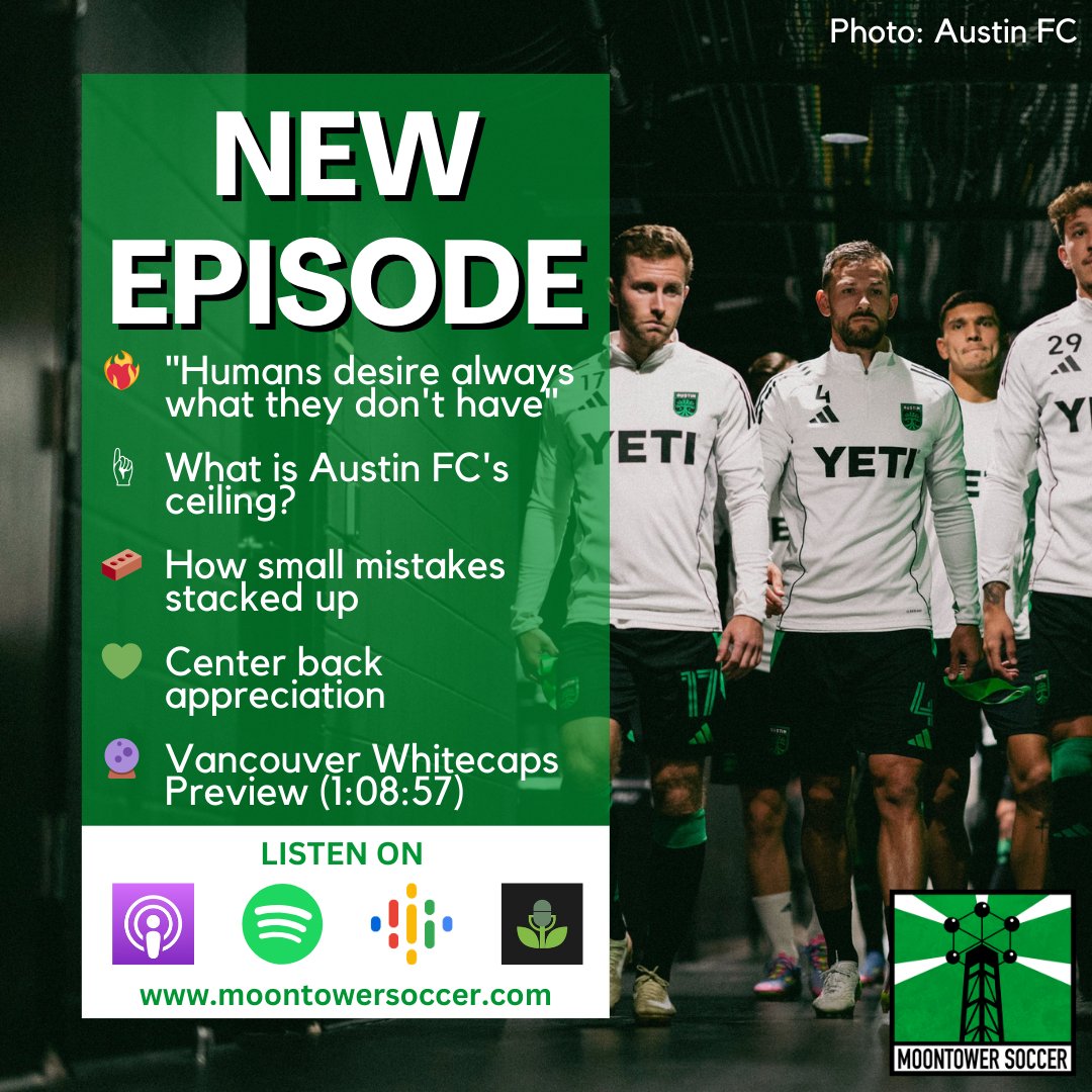 MoontowerSoccer's tweet photo. 🚨New Episode🚨

❤️‍🔥"Humans desire always what they don't have"
☝️ What is Austin FC's ceiling?
🧱 How small mistakes stacked up
💚 Center back appreciation
🔮 Vancouver Whitecaps Preview (1:08:57)
➕ More #austinfc news

📸: @AustinFC https://t.co/gerqdLoqv0