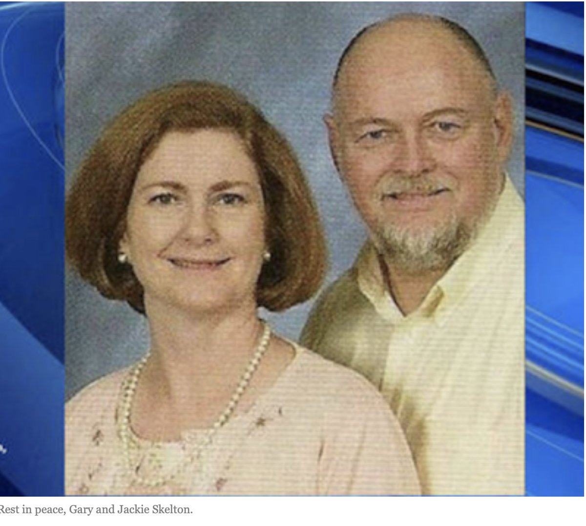 > Edgecombe County, North Carolina
> His name is Gary Skelton. Her name is Jackie Dawn Skelton.

They were a White, married couple, brutally murdered by three blacks in their home.